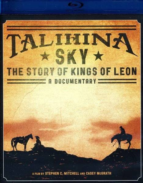 Kings Of Leon – Talihna Sky (BD)